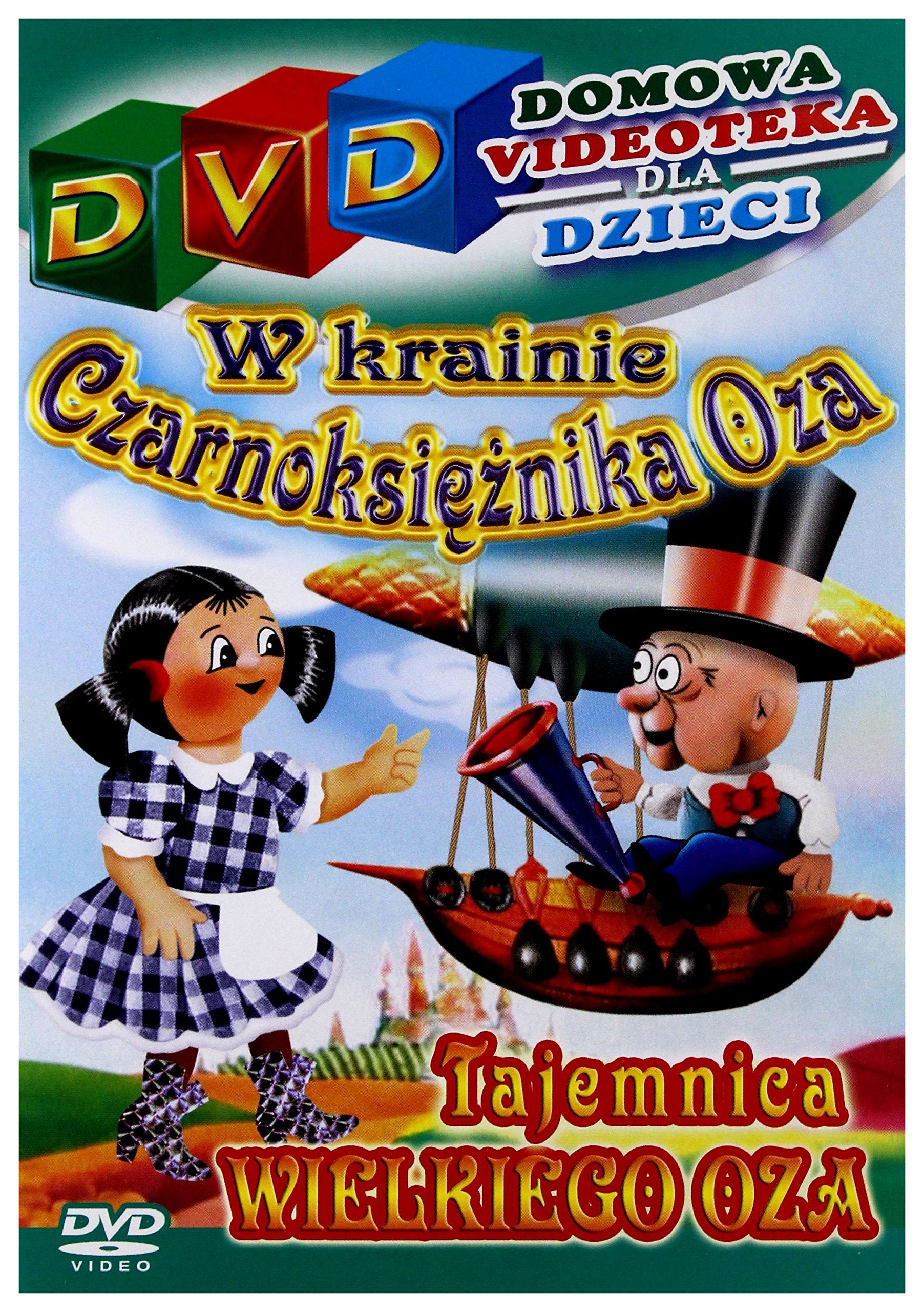 W krainie Czarnoksieznika Oza cz.2-Tajemnica Wielkiego Oza Movies