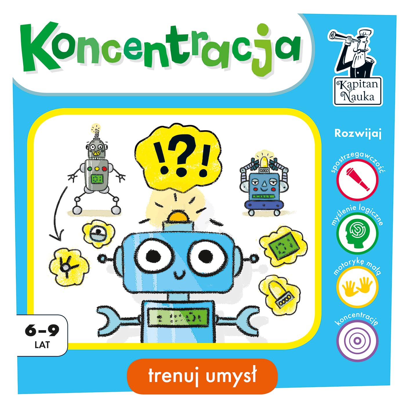 Koncentracja Kapitan Nauka: Trenuj umysl 6-9 lat Books