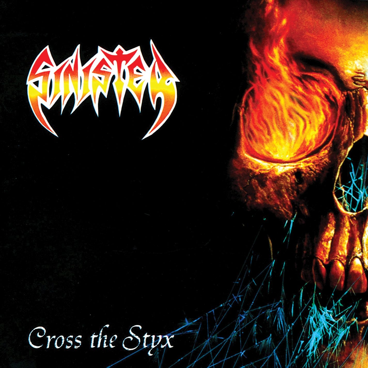 Sinister - Cross The Styx Alternative & Indie