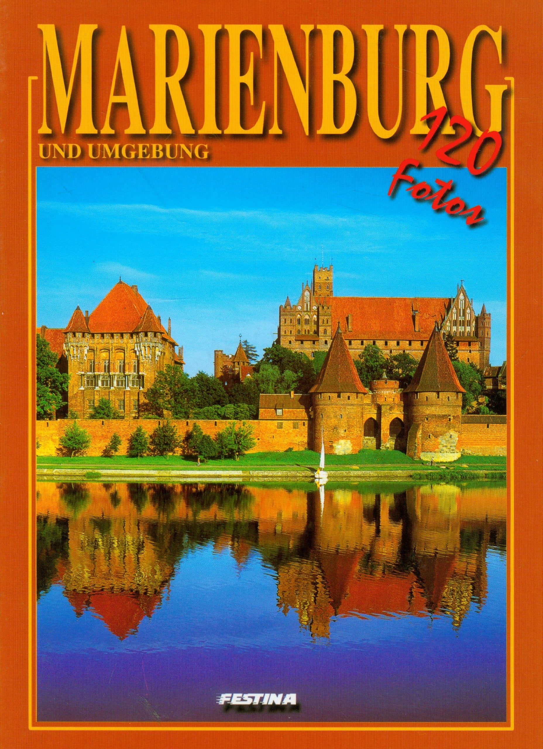 Malbork Marienburg wersja niemiecka Books