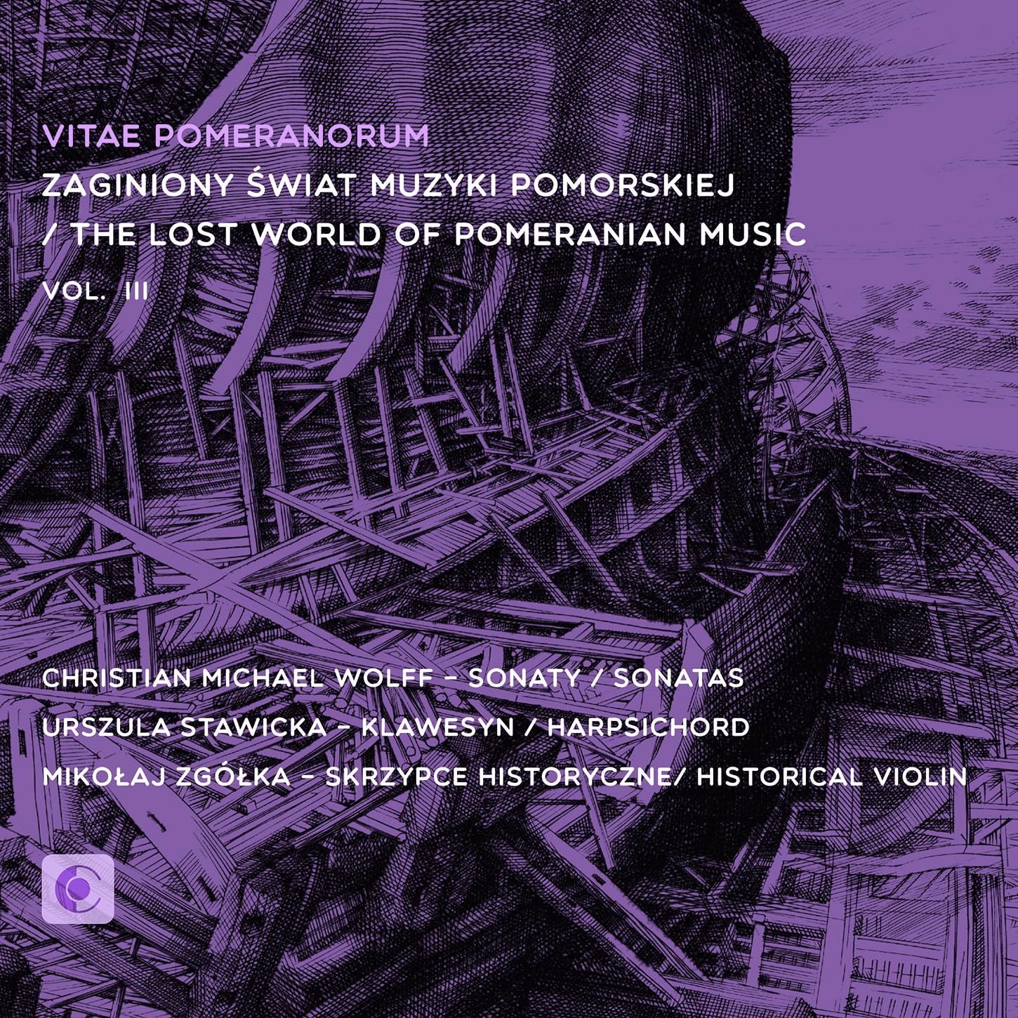 Lost World of Pomeranian Music, Vol. 3 - Sonatas Classical