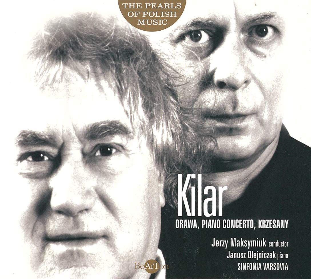 Kilar Piano Concerto/Orawa/+ Classical