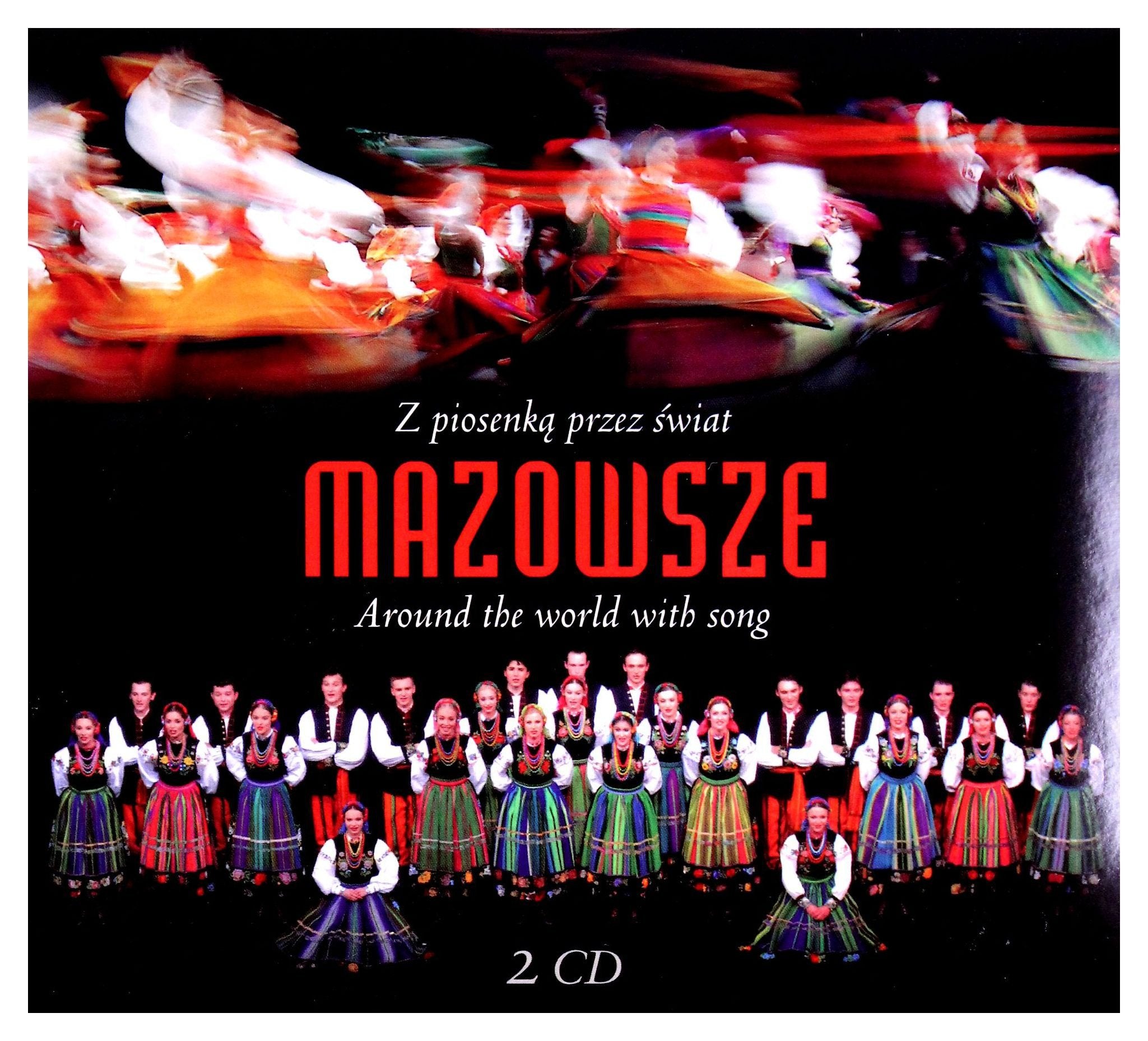Mazowsze: Z Piosenką Przez Świat cd