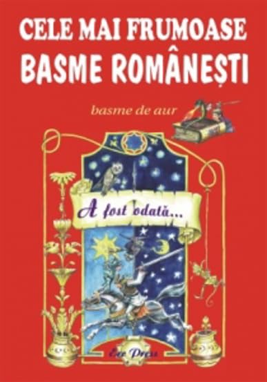 Cele mai frumoase basme romanesti Vol. 1 book