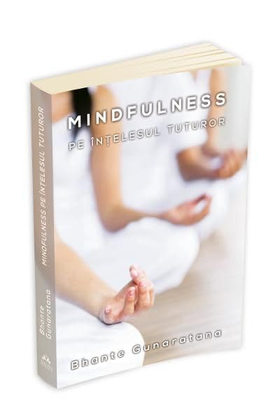 Mindfulness Pe Intelesul Tuturor Religion & Esotericism