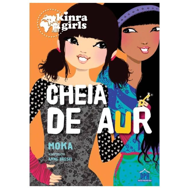 Kinra Girls: Cheia De Aur Novels & Short Stories