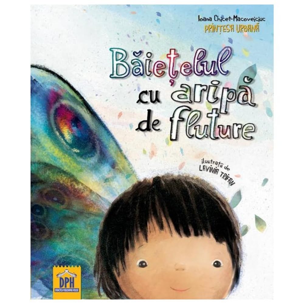 Baietelul Cu Aripa De Fluture book