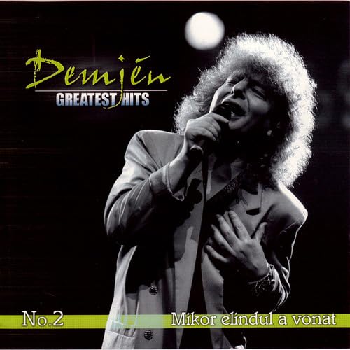 Demjtn: Greatest Hits No.2 Mikor Elindul a Vonat Music