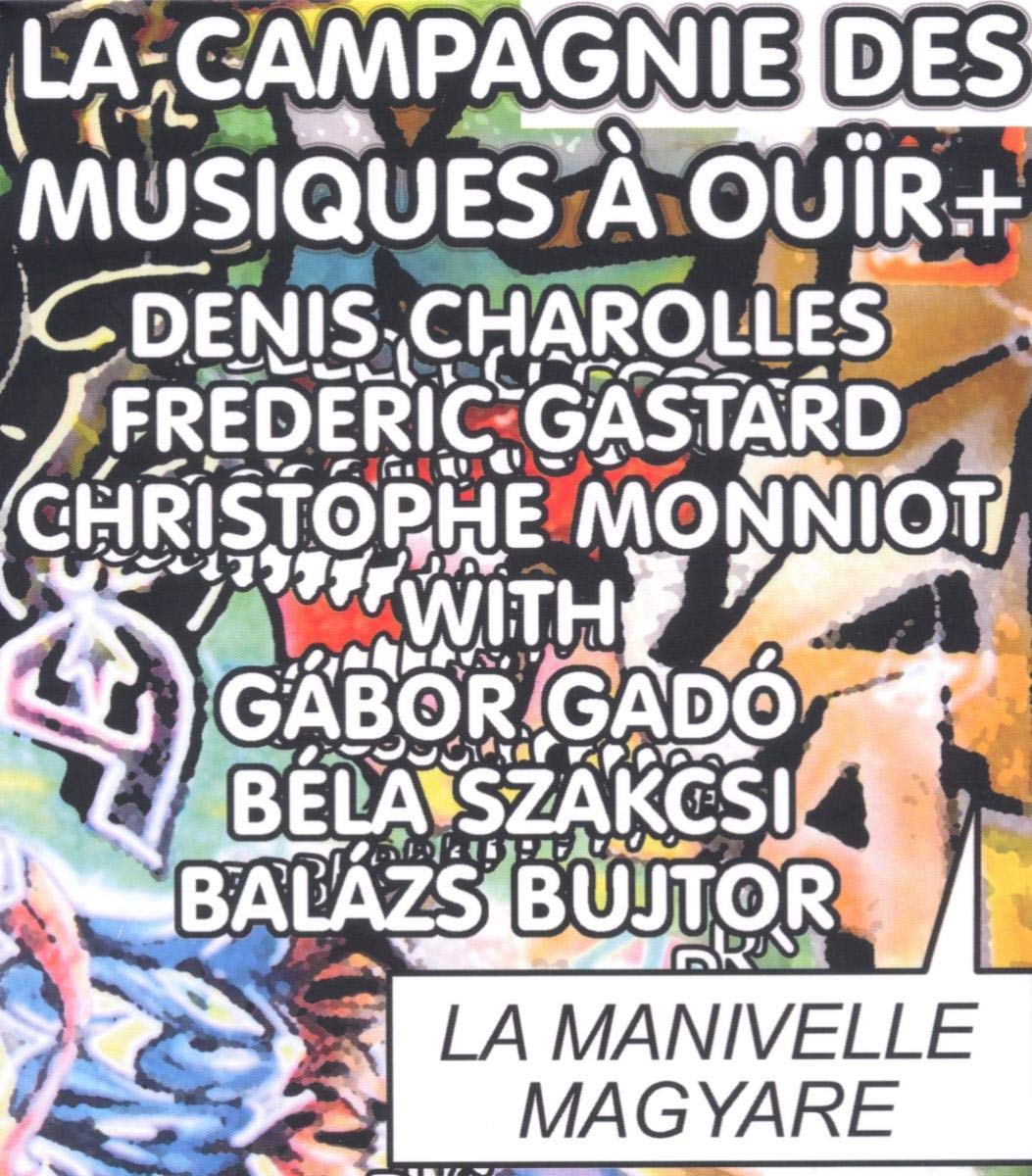 La Manivelle Magyare Jazz
