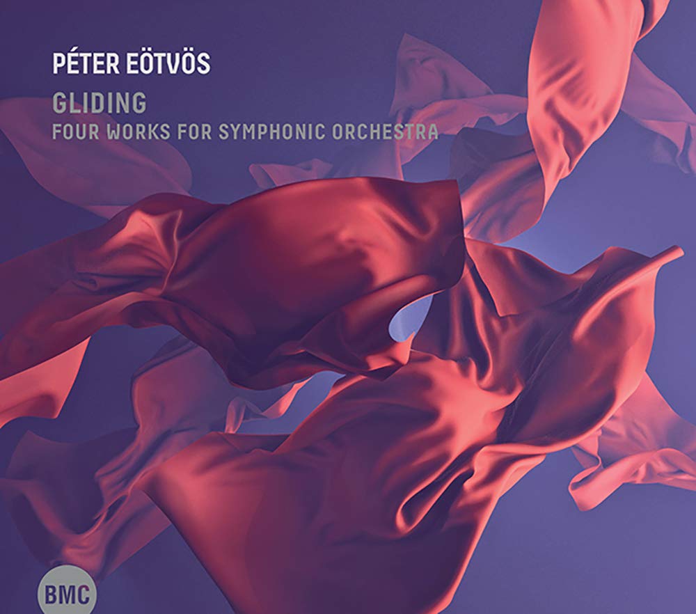 Eötvös: Gliding - Four Works for Symphonic Orchestra Classical