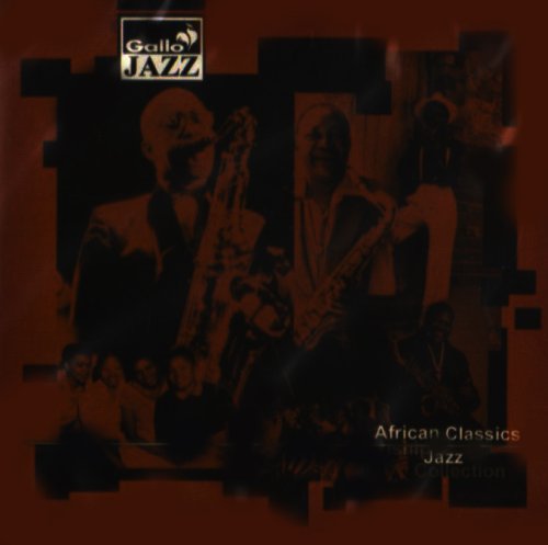 African Classics & Township Ja World Music