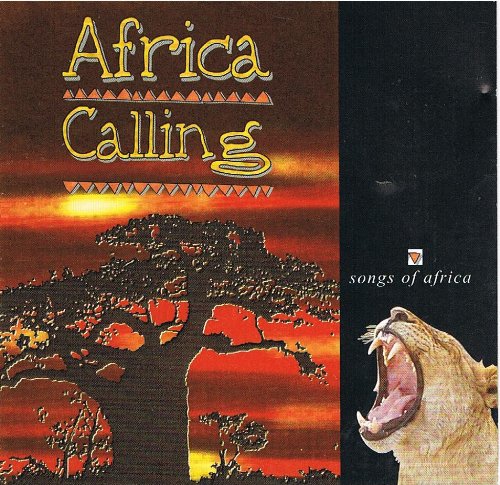 Africa Calling:Songs of Africa Music