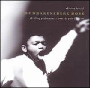 The Very Best of the Drakensberg Boys Music