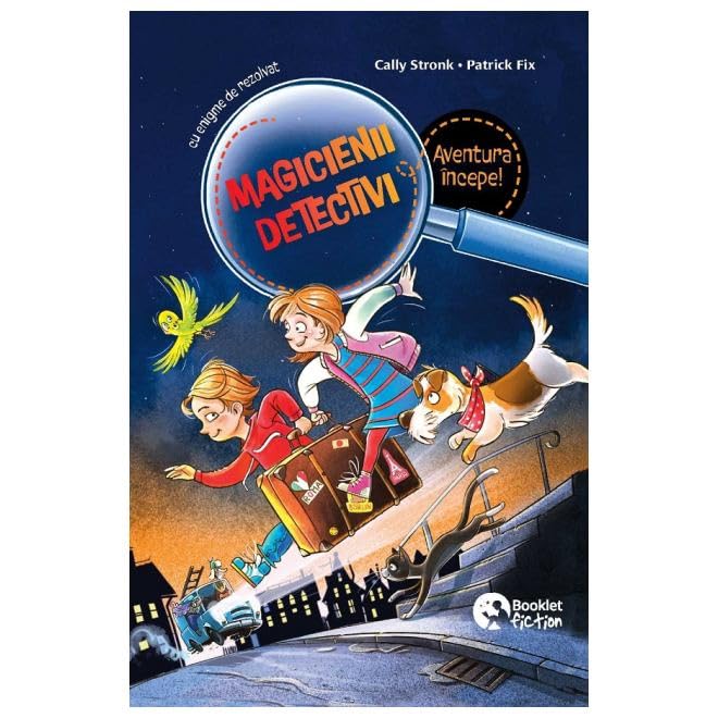 Magicienii Detectivi. Aventura Incepe! Vol. 1 Novels & Short Stories