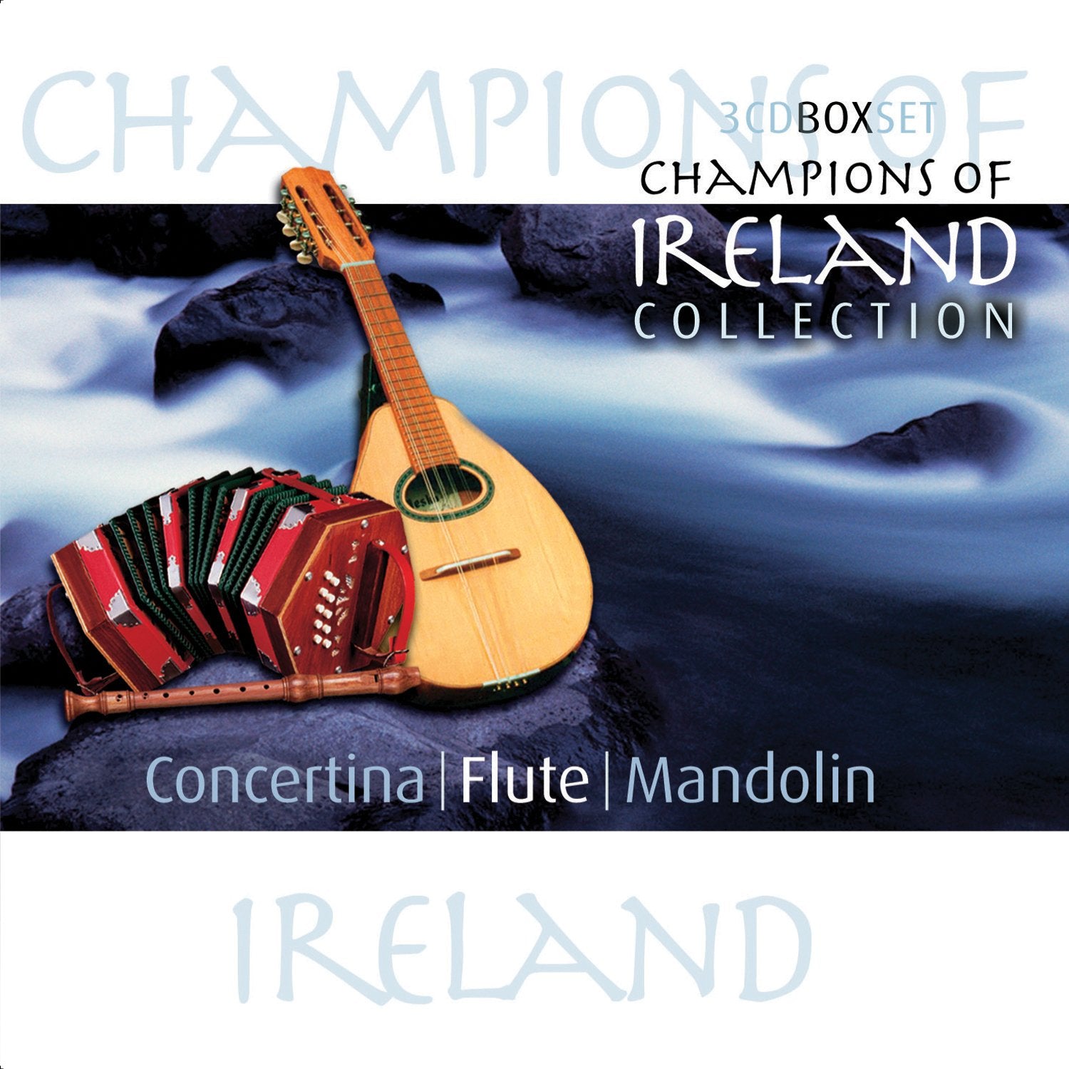 Champions of Ireland Concertina/Flute/Mandolin World Music