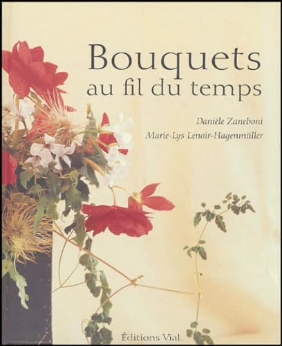 BOUQUETS AU FIL DU TEMPS book
