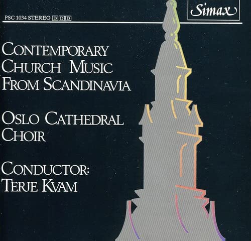 Oslo Cathedral Choir - Contemporary Church Music From Scan Classical