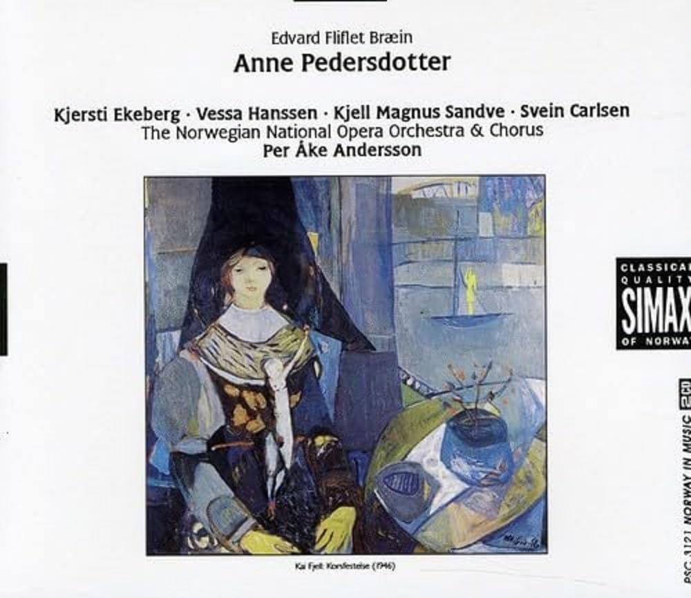 Braein: Anne Pedersdotter (Gesamtaufnahme) Classical