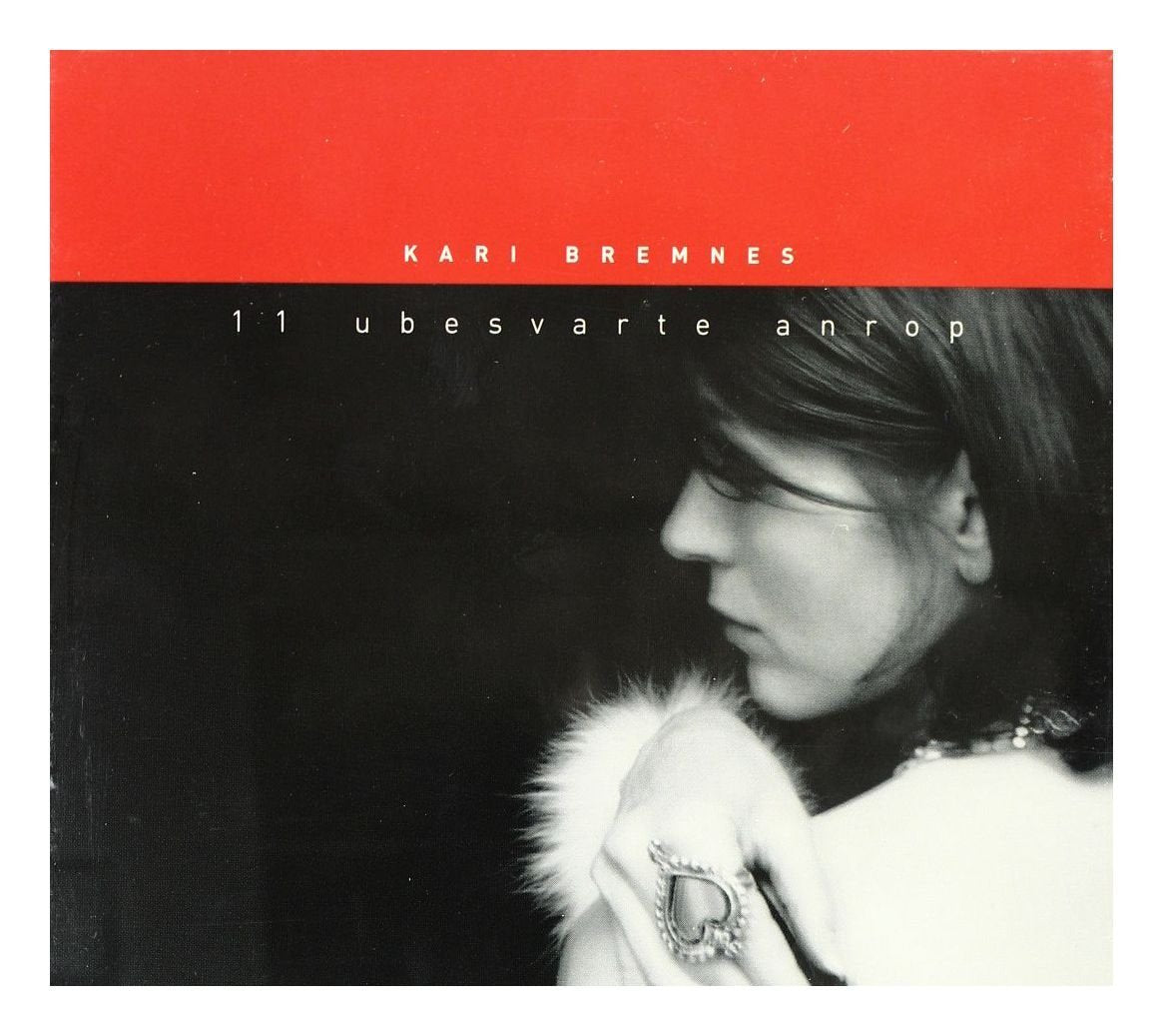 Kari Bremnes - 11 Ubesvarte Anrop Pop
