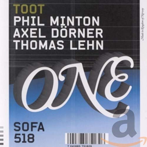 Phil Minton/Axel Dörner/Thomas Lehn : Toot cd