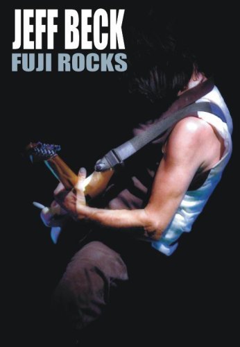 Product Image: Jeff Beck - Fuji Rocks (2006)