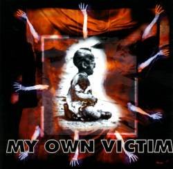My Own Victim Metal & Hardrock