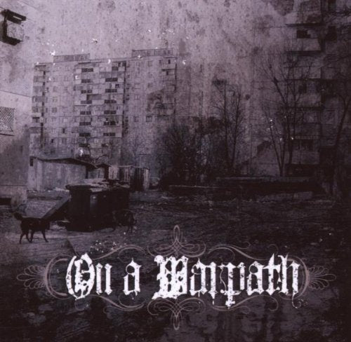 On a Warpath Metal & Hardrock