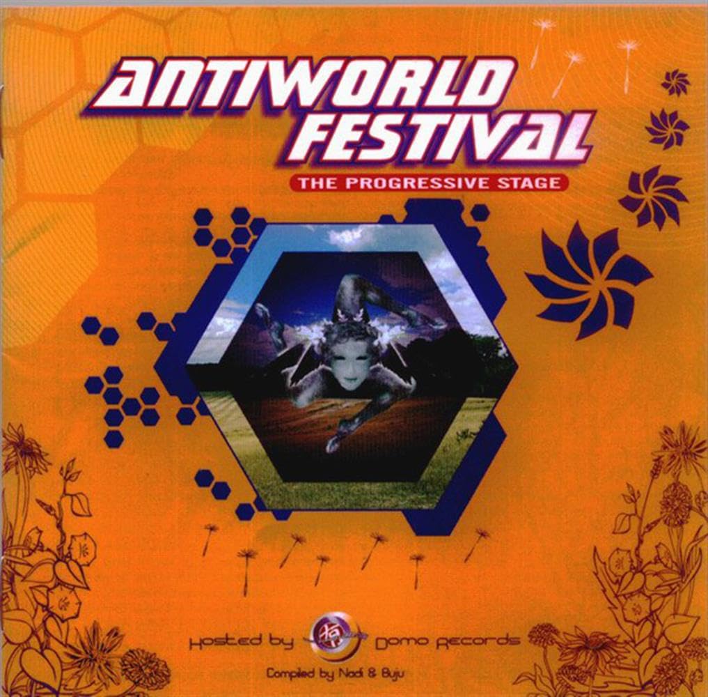 Antiworld Festival: Progressiv Dance & Electronic