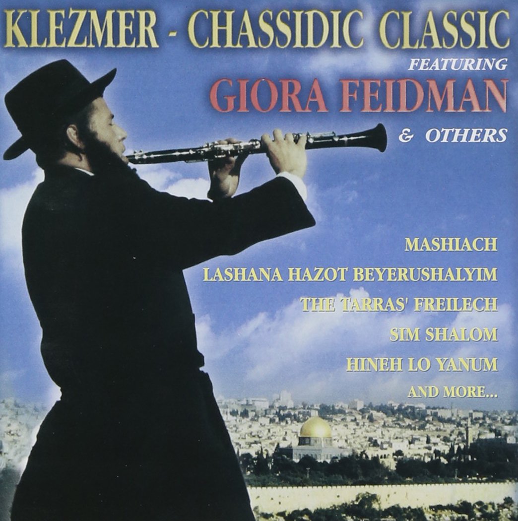 Klezmer: Chassidic Classic World Music