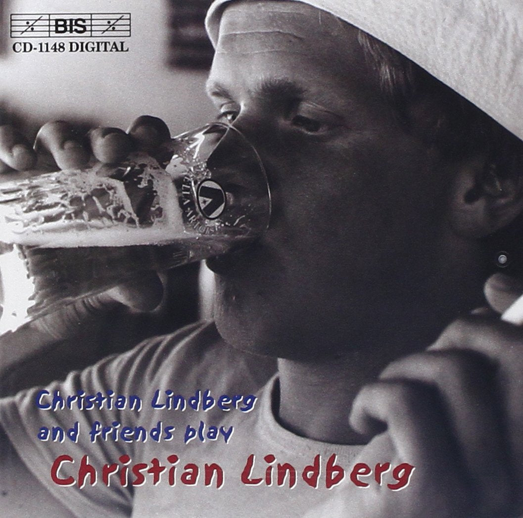Lindberg And Friends Play Lindberg Classical