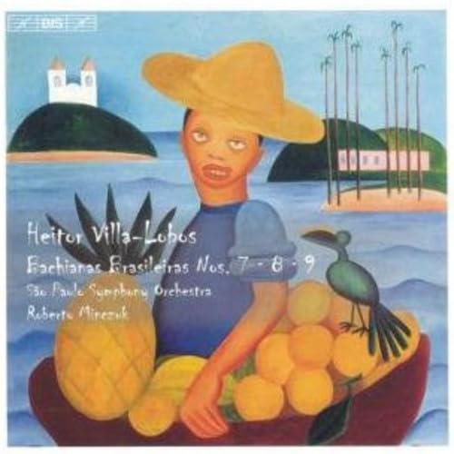 Bachianas Brasileiras Nrn.7-9 Classical