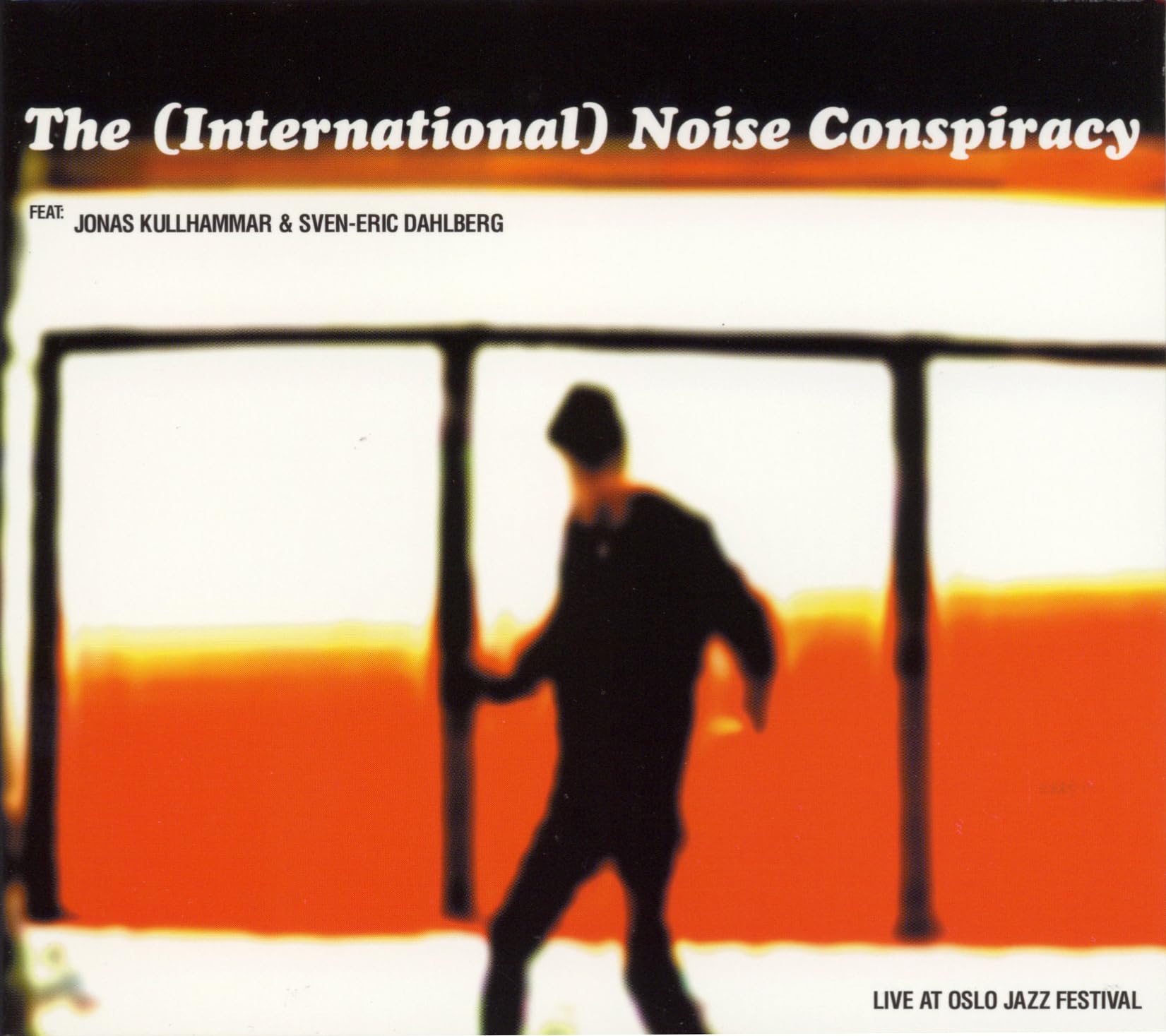 International Noise Conspiracy - Live At Oslo Jazz Festival Alternative & Indie