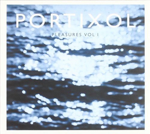 Portixol Pleasures Vol.1 Pop