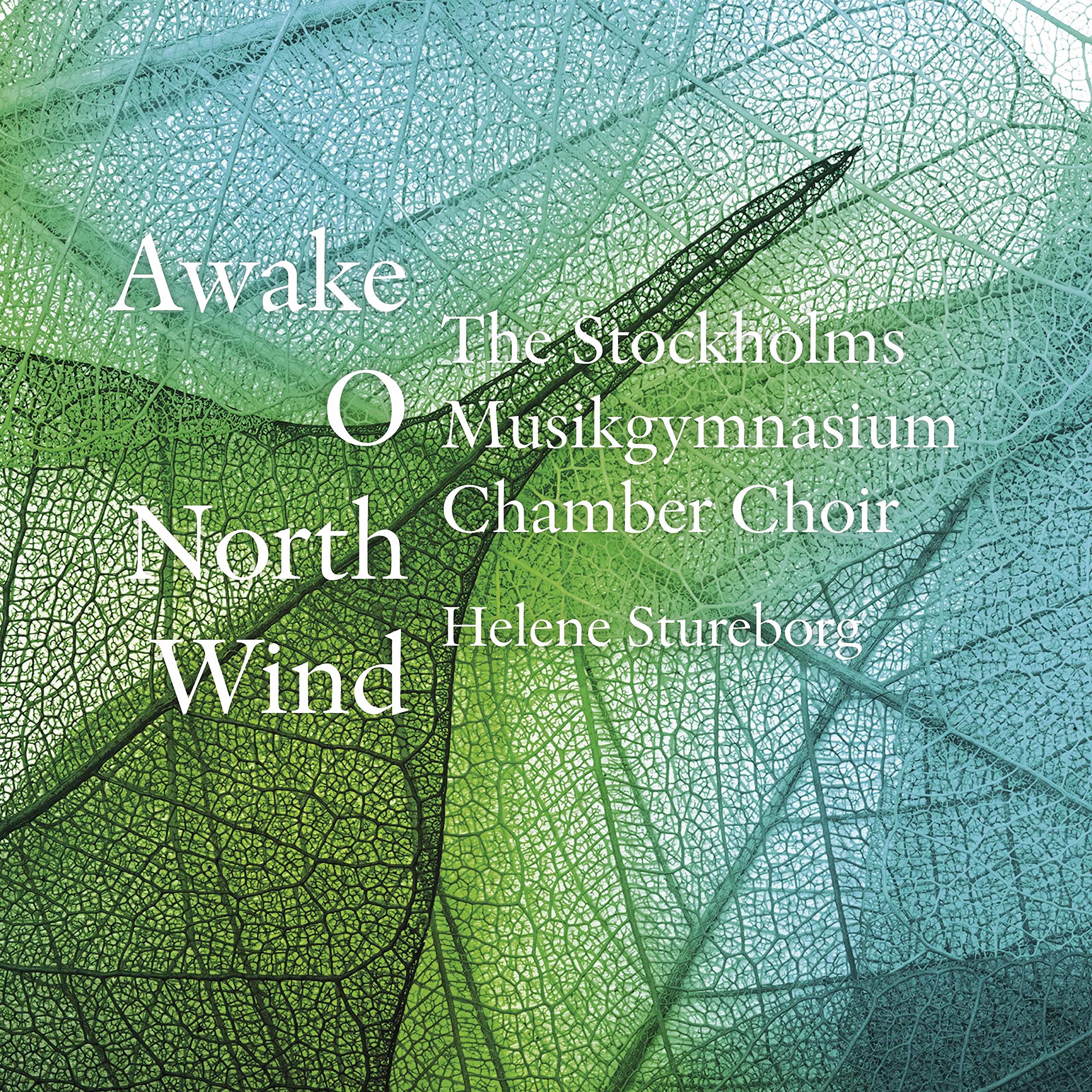 Awake, O North Wind Classical