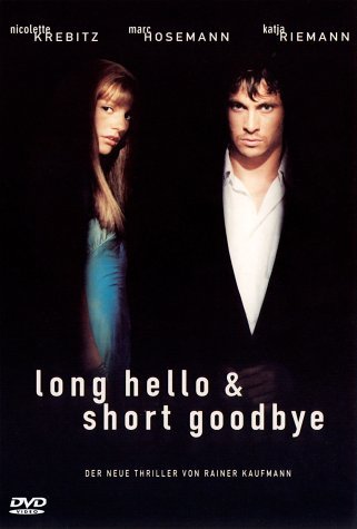 Product Image: Long Hello & Short Goodbye
