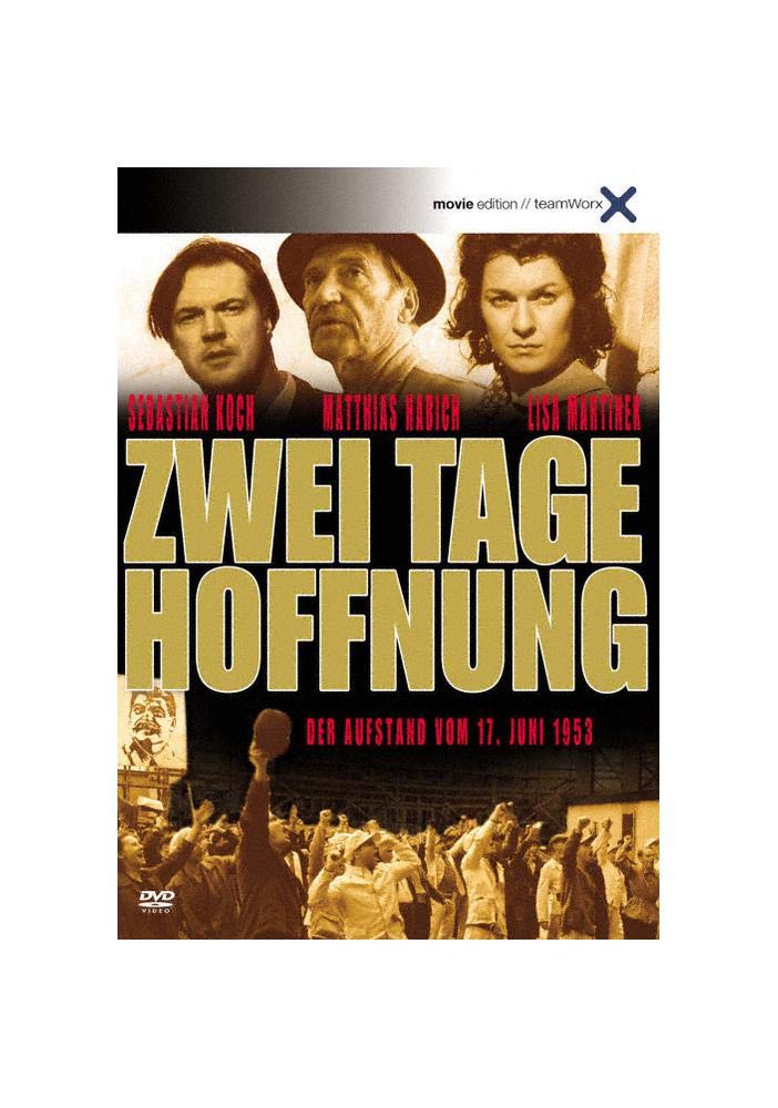 Zwei Tage Hoffnung - Der Aufstand vom 17.Juni 53 Films