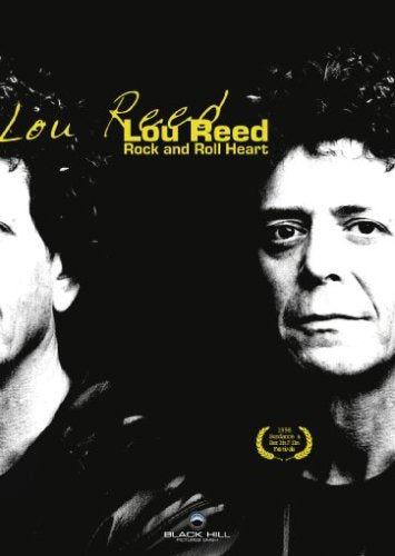 Lou Reed - Rock and Roll Heart Films