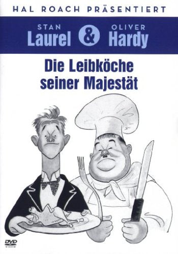 Laurel & Hardy - Die Leibköche seiner Majestät Films