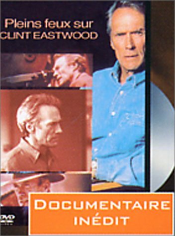 Pleins feux sur Clint Eastwood Films