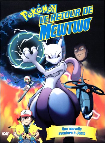 Pokémon 4 : Le Retour de Mewtwo Films