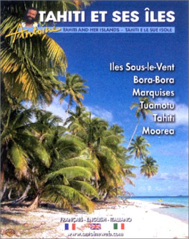 Antoine : Tahiti et ses îles Films