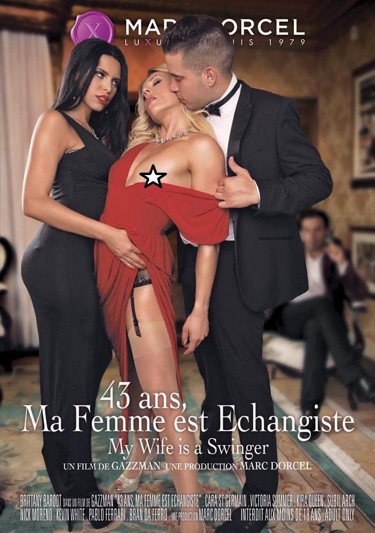 43 ans, ma femme est échangiste_ dvd