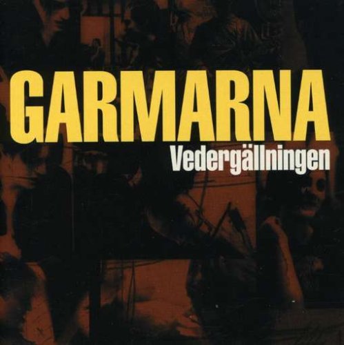 Garmarna - Vedergallningen Country & Folk