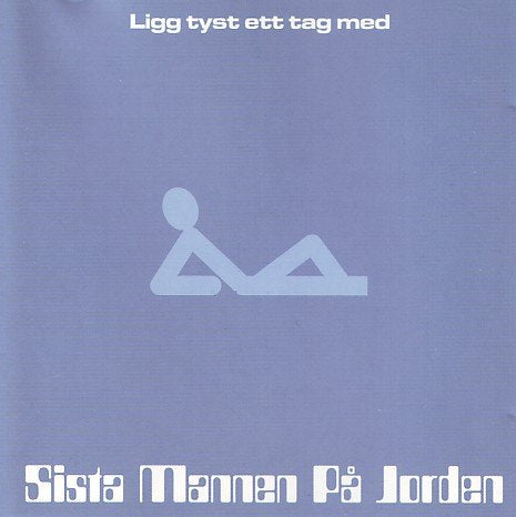 Ligg Tyst Ett Tag Med Rock