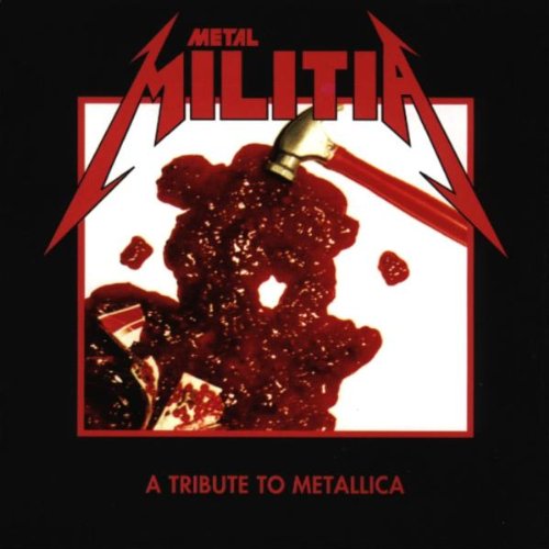 Metal Militia - A Tribute To Metallica Metal & Hardrock