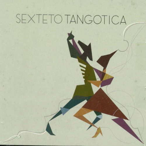Sexteto Tangotica Music