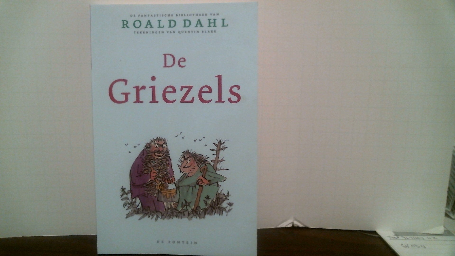 De Griezels (De fantastische bibliotheek van Roald Dahl, 11) Novels & Short Stories