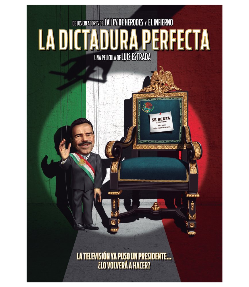 LA DICTADURA PERFECTA DAMIAN ALCAZAR,JOAQUIN COSIO,SERGIO MAYER. Films