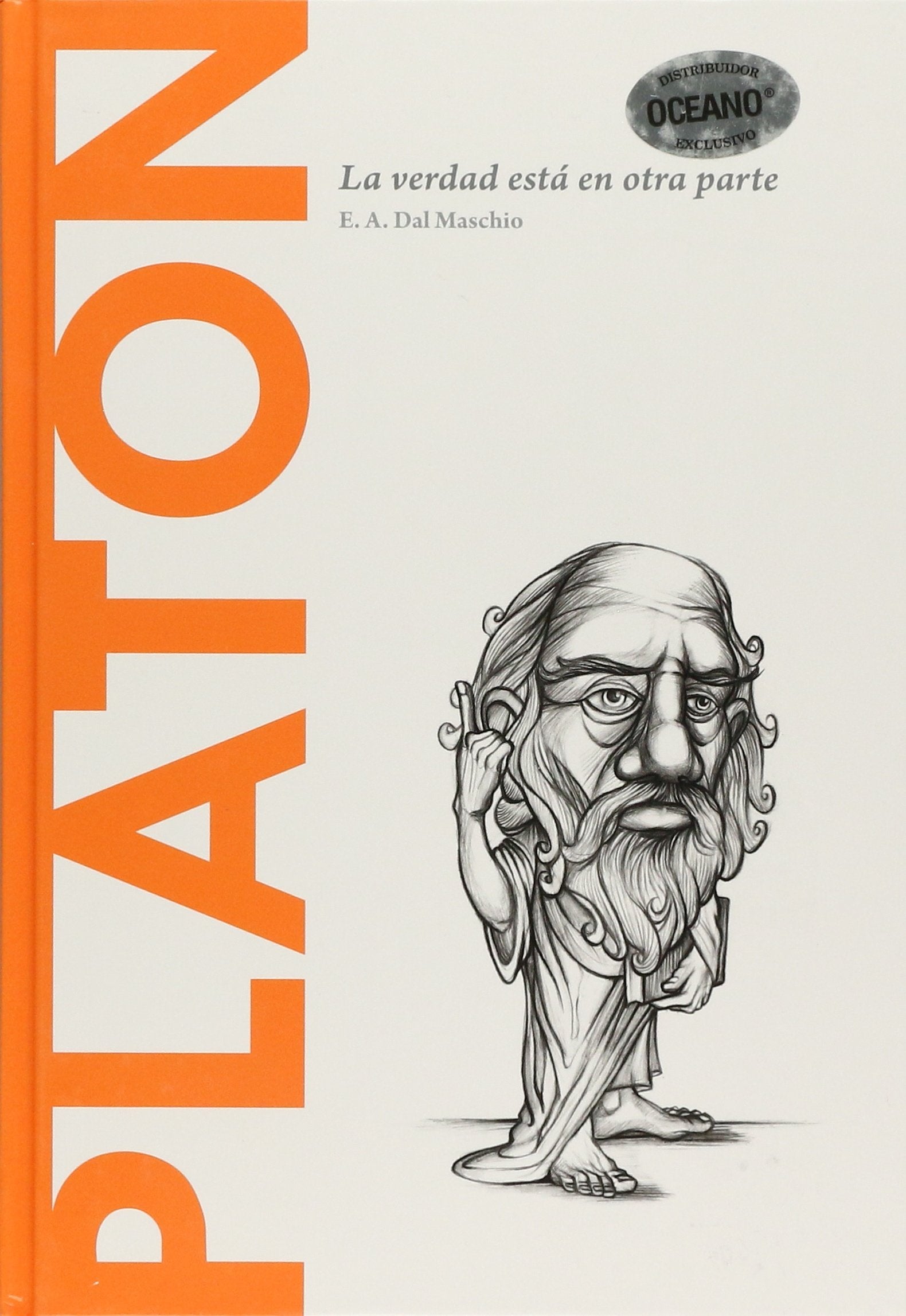 Platón: la verdad está en otra parte book
