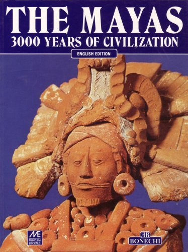 THE MAYAS; 3000 YEARS OF CIVILIZATION Books